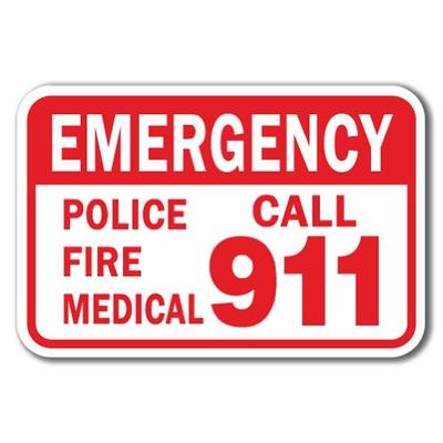 Emergency Police Fire Medical Call 911 Sign 12" x 18" Heavy Gauge Aluminum Signs