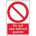 VSafety Schild "Do Not Use Without Guards", Hochformat, 3 Stück, 200mm x 300mm, 3