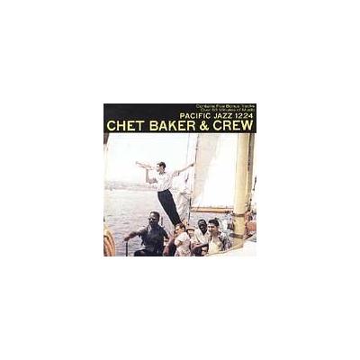 Chet Baker & Crew [Remaster] by Chet Baker (Trumpet/Vocals/Composer) (CD - 04/07/2003)
