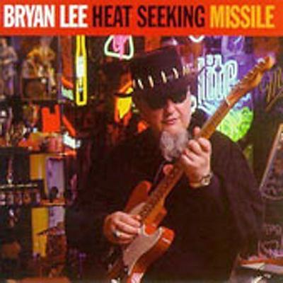Heat Seeking Missile by Bryan Lee (CD - 09/19/1995)