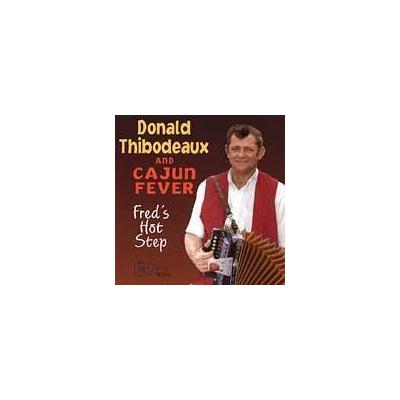 Fred's Hot Step by Donald Thibodeaux (CD - 10/21/1997)