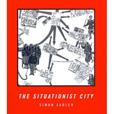 The Situationist City