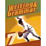 Writing & Grammar 7 For Christian Schools