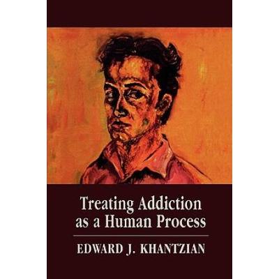 Treating Addiction As A Human Process