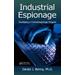 Industrial Espionage: Developing A Counterespionage Program