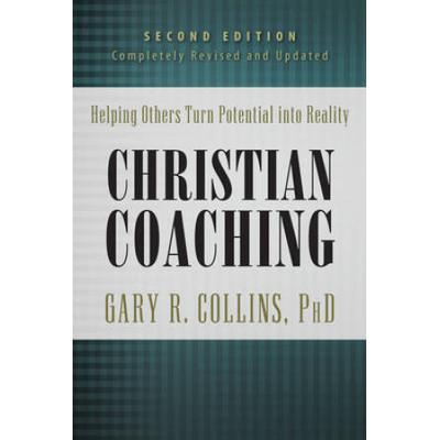 Christian Coaching: Helping Others Turn Potential ...