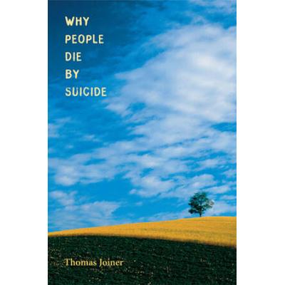 Why People Die By Suicide