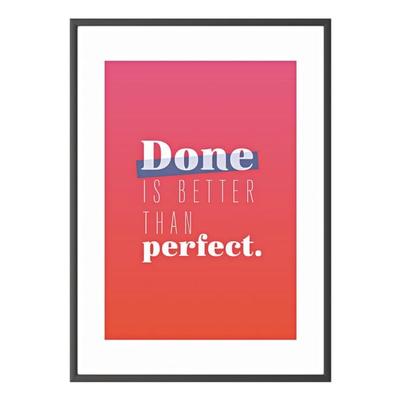 Paperflow Wandbild »Done is better than perfect« Rahmen schwarz schwarz, 50.6x70.5x0.9 cm Image