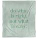 East Urban Home Do What Is Right Quote Single Duvet Cover Microfiber in Green | King Duvet Cover | Wayfair 732BB034258A446DB69A00E1662DA61C