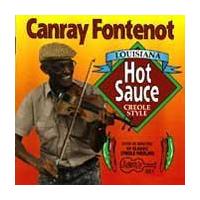 Louisiana Hot Sauce, Creole Style by Canray Fontenot (CD - 12/01/1993)
