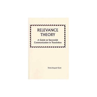 Relevance Theory Guide to Successful Communication in Transition by Ernst-August Gutt (Paperback - S