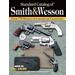 Standard Catalog Of Smith & Wesson