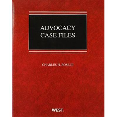 Advocacy Case Files (Coursebook)