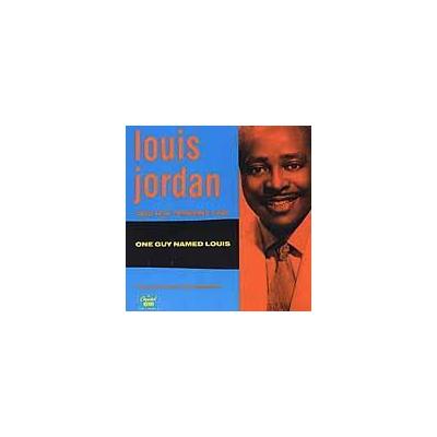 One Guy Named Louis by Louis Jordan & His Tympany 5 (CD - 04/21/1992)