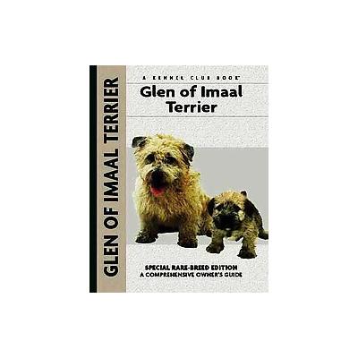 Glen of Imaal Terrier by Mary Brytowski (Hardcover - Kennel Club Books Llc)