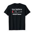 Beer Shirts For Men - Funny Low Battery Need Beer T-Shirt