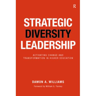 Strategic Diversity Leadership: Activating Change ...