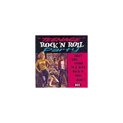 Teenage Rock'n Roll Party by Various Artists (CD - 10/04/1994)