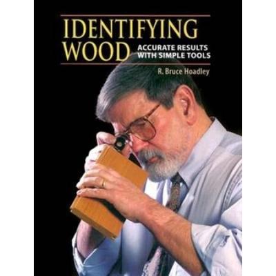 Identifying Wood: Accurate Results With Simple Too...