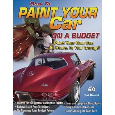 How To Paint Your Car On A Budget-Op/Hs