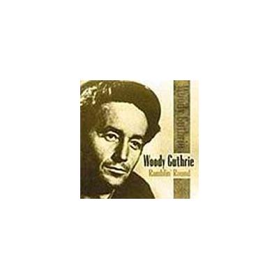 Ramblin' Round by Woody Guthrie (CD - 09/11/2000)
