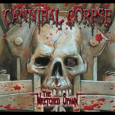 The Wretched Spawn [Clean] [Edited] [PA] by Cannibal Corpse (CD - 02/24/2004)
