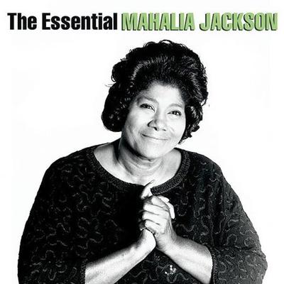 The Essential Mahalia Jackson [Columbia/Legacy] by Mahalia Jackson (CD - 03/02/2004)