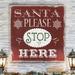 The Holiday Aisle® Santa Stop Here Type by Carol Robinson Print Canvas/Metal in Red | 40 H x 40 W x 1 D in | Wayfair