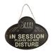 Treasure Gurus Shh Quiet in Session Please Do Not Disturb Metal Sign Metal in Black | 11.5 H x 9 W x 0.25 D in | Wayfair SN-TN0INSESSION