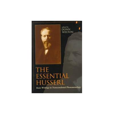 The Essential Husserl by Donn Welton (Paperback - Indiana Univ Pr)