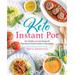 Keto Instant Pot: 130+ Healthy Low-Carb Recipes For Your Electric Pressure Cooker Or Slow Cooker