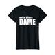 Damen Nette Ältere Dame Witziges Geschenk für Damen. T-Shirt Frau T-Shirt