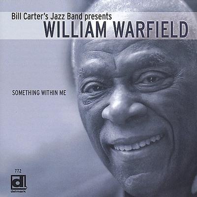 Something Within Me by William Warfield (Baritone Vocals) (CD - 04/20/2004)
