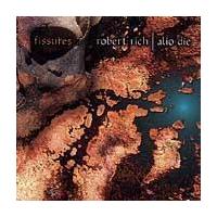 Fissures by Robert Rich (CD - 02/01/2011)