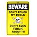 Treasure Gurus Beware Don't Touch My Tools Funny Embossed Caution Sign Metal in Yellow | 12 H x 8 W x 1 D in | Wayfair SN-TN3TOOLS