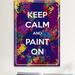 Winston Porter Jetter Keep Calm & Paint On - Graphic Art on Canvas Metal in Blue/Indigo/Yellow | 40 H x 26 W x 0.75 D in | Wayfair