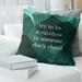 East Urban Home Faux Gemstone Try To Be A Rainbow Quote Pillow Cover Leather/Suede in Green | 14 H x 14 W x 0.5 D in | Wayfair