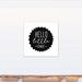 Harriet Bee Macomber Hello Little One Canvas Art Canvas in Black/White | 30 H x 30 W x 1.25 D in | Wayfair FFE37985519B434E996FDAF36E7DA23F