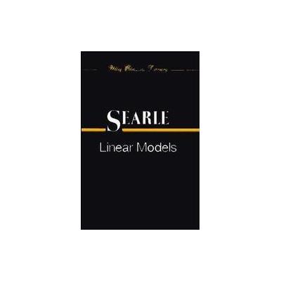 Linear Models by Shayle R. Searle (Paperback - Wiley-Interscience)