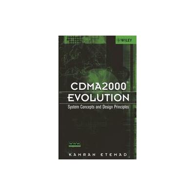 CDMA2000 Evolution by Kamran Etemad (Hardcover - Wiley-Interscience)