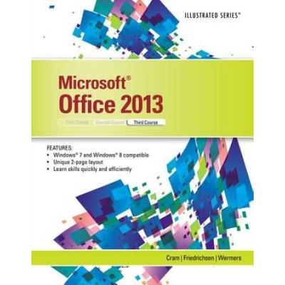 Review Pack: Microsoft Office 2013: Illustrated, Third Course