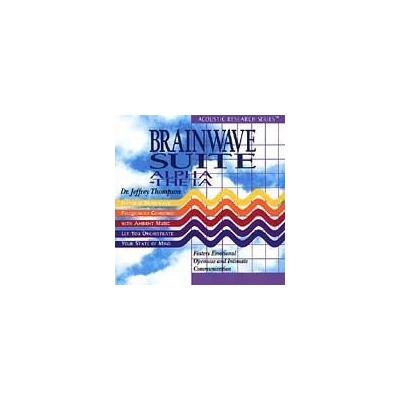 Brainwave Suite: Alpha-Theta by Jeffrey D. Thompson (CD - 08/12/1997)