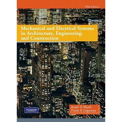 Mechanical And Electrical Systems In Architecture,...
