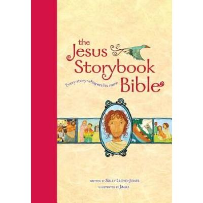 The Jesus Storybook Bible: Every Story Whispers Hi...