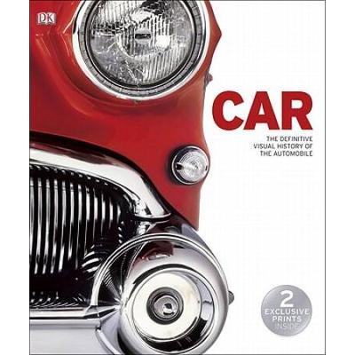 Car: The Definitive Visual History of the Automobi...