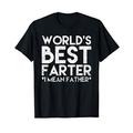 Herren Papa I Love Furzen Pupsen Greatest Father Worlds Best Farter T-Shirt
