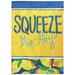 Dicksons Inc Squeeze the Day 2-Sided Polyester Garden Flag in Blue/Yellow | 18 H x 13 W in | Wayfair M011117