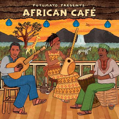 African Café,'Putumayo African Café Music CD'