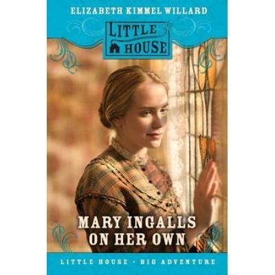 Mary Ingalls On Her Own