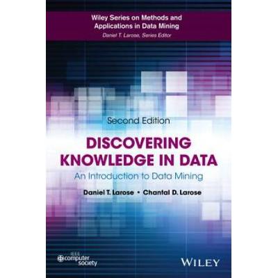 Discovering Knowledge In Data: An Introduction To ...